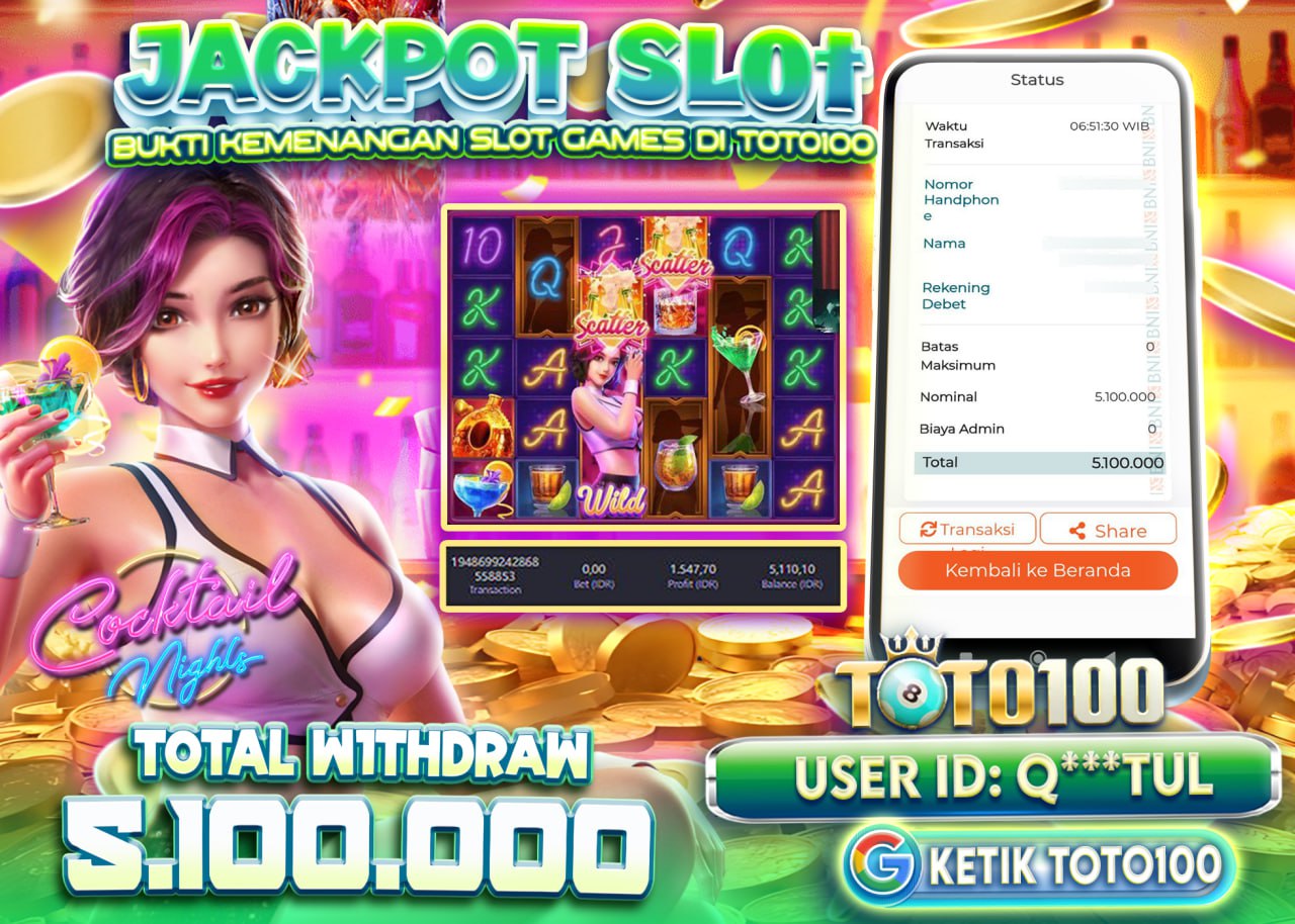 Q***TUL JACKPOT SLOT COCKTAIL NIGHTS Rp.5.100.000 - LUNAS